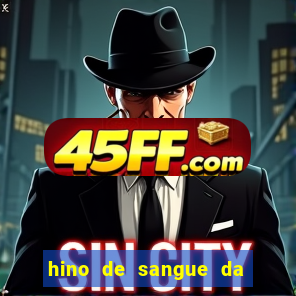 hino de sangue da harpa 372